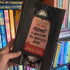 Home is Where the Bodies Are Book by Jeneva Rose Paperback